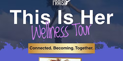 This Is Her Wellness Conference