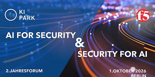 AI for Security and Security for AI - F5 x KI Park
