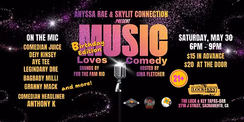 Music Loves Comedy, presented by Anyssa Rae & Skylit Connection