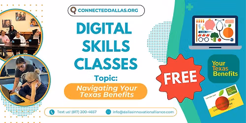 Free Digital Skills Class: Navigating Your Texas Benefits