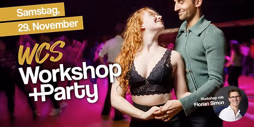 WCS Workshop & Party mit Florian Simon