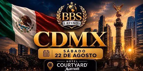 CDMX - S\u00e1bado 22 de Agosto 