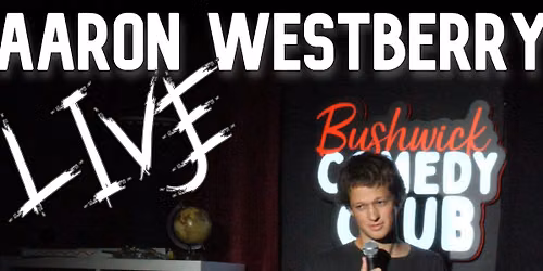 Aaron Westberry Live