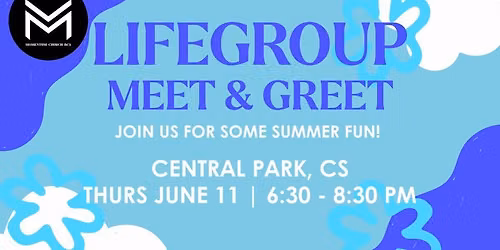 MMNTM LifeGroup Meet & Greet