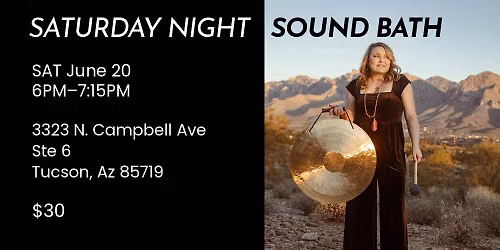 Saturday Night Sound Bath