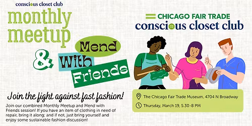 Conscious Closet Club Monthly Meetup & Mend with Friends