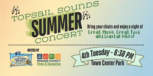 Topsail Sounds Summer Concert Series