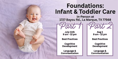 Copy of Foundations: Infant & Toddler Care Part 2