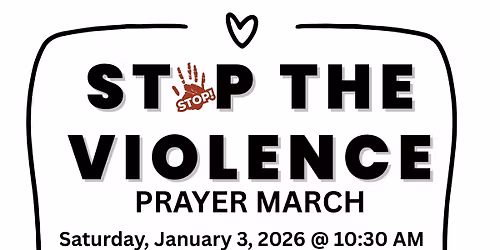 Stop the Violence Prayer March