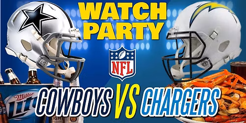 Cowboys vs Chargers!! - Watch Party at The Revel!