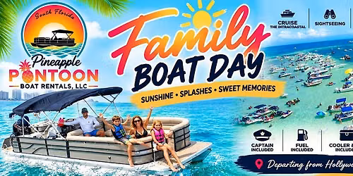 South Florida FAMILY Boat Day!