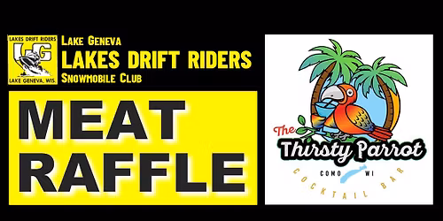 Lakes Drift Riders Fall Meat Raffle Fundraiser