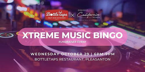 4th Annual Connect to a Cause - Xtreme Music Bingo at BottleTaps!