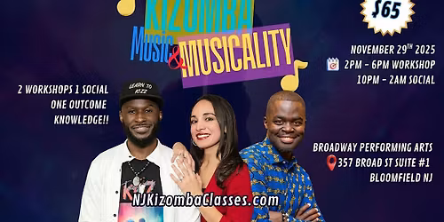 Kizz Me: Kizomba Music and Musicality