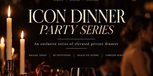 Icon Dinner Party Series