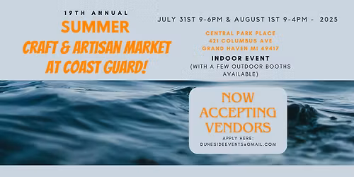 Summer Craft & Artisan Market during Coast Guard!