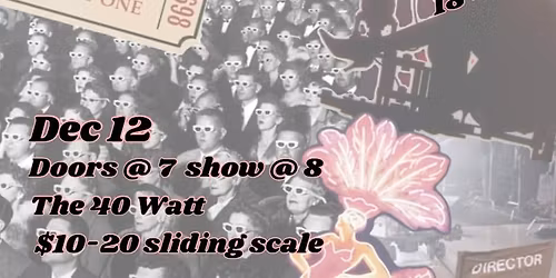 Movie Night II: Drag and Burlesque Show