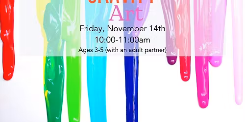 YOUNG EXPLORERS: GRAVITY ART