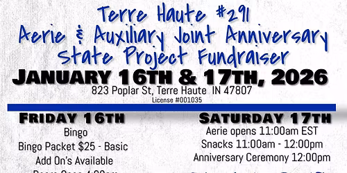 Terre Haute #291 State Project & Joint Anniversary Weekend