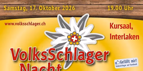 VOLKSSCHLAGER NACHT in CH-INTERLAKEN