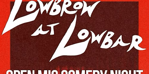 LowBrow at LowBar