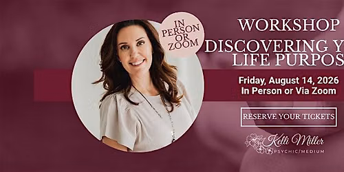 IN PERSON - Discovering Your Life Purpose