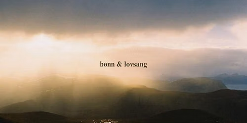 B\u00f8nn & Lovsang 