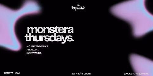 MONSTERA THURSDAYS | OPEN FORMAT NIGHT