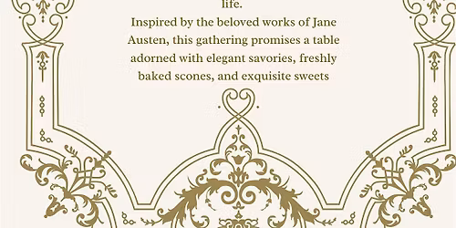 An Afternoon of Austen High Tea