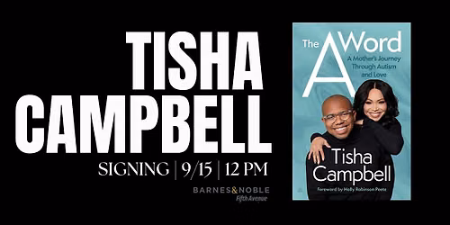Signing with Tisha Campbell for THE A WORD @ B&N 5th Ave, NYC!