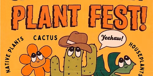 Santa Barbara Plant Fest!