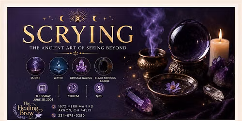 Scrying: The Ancient Art of Seeing Beyond with Rev. Bryan Peters