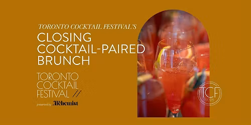 Closing Cocktail-Paired Brunch
