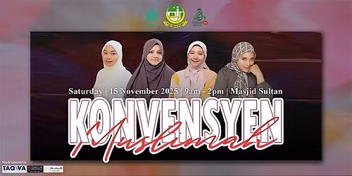 Muslimah Convention 2025 - The Silent Struggle