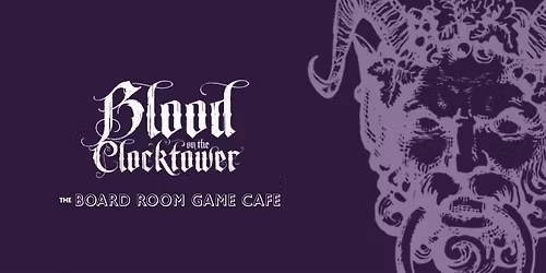 Special Halloween Blood on the Clocktower