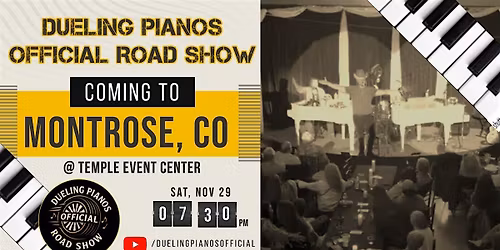 Dueling Pianos Official Road Show | Montrose, CO