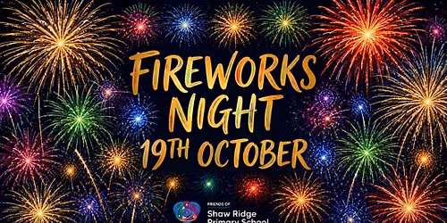 Shaw Ridge Primary Fireworks Night