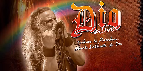 DIO Alive - Tribute to Rainbow, Black Sabbath & Dio