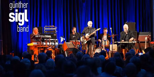 G\u00fcnter Sigl & Band - Best of Live - HAUZENBERG
