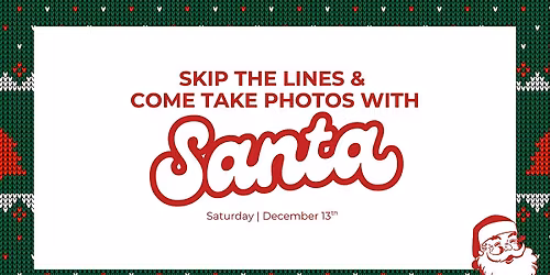 Pictures With Santa | Free Pictures & Holiday Crafts!
