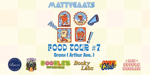 MATTYS FOOD TOUR #7