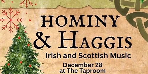 Hominy & Haggis - Live at The Taproom