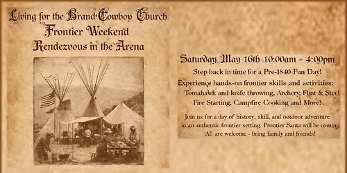Frontier Weekend - Rendezvous in the Arena