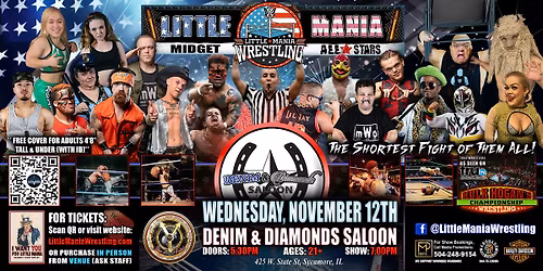 Sycamore, IL - Little Mania Midget Wrestling @ Denim & Diamonds Saloon