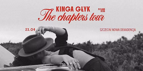Kinga G\u0142yk THE CHAPTERS TOUR 2026 Szczecin