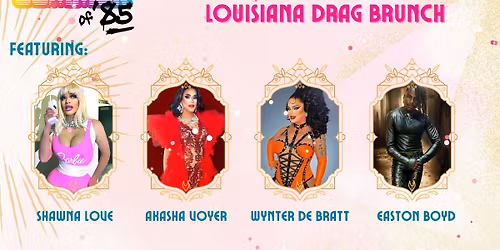 Louisiana Drag Brunch