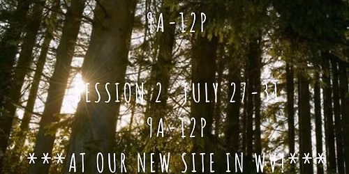 Summer Forest School - Week 1