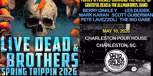 Live Dead & Brothers at the Charleston Pour House