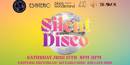 Black Wonderland Presents: Silent Disco Pride Party!!