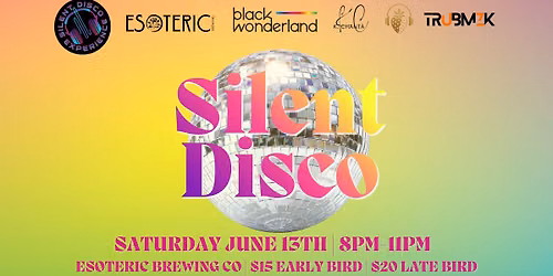 Black Wonderland Presents: Silent Disco Pride Party!!